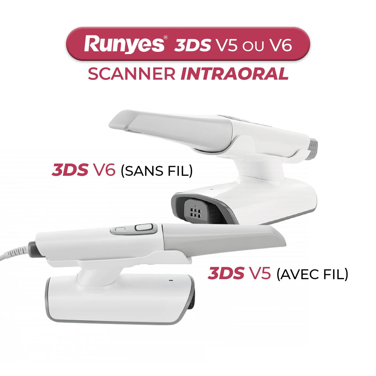 Scanner Intraoral 3DS V5/V6 AVEC ou SANS FIL +TROLLEY - Runyes - uofti.com